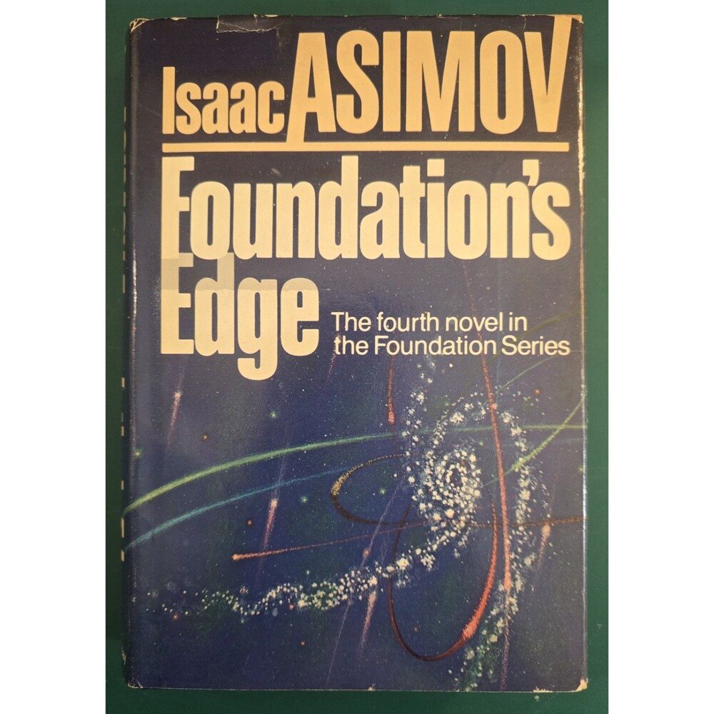 Foundation's Edge Isaac Asimov Foundation Series 1982 Ed. Hardcover Dust Jacket